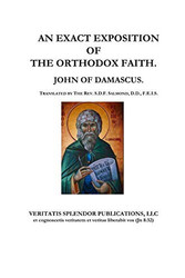 Exact Exposition of the Orthodox Faith
