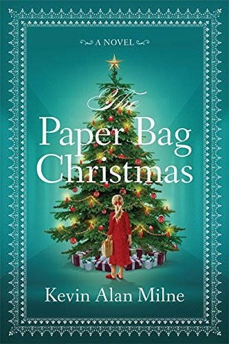 Paper Bag Christmas: A Novel