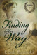 Finding Her Way (Wildflowers)
