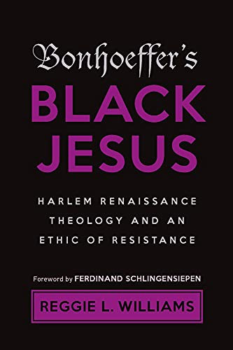 Bonhoeffer's Black Jesus