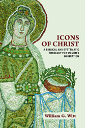 Icons of Christ: A Biblical and Systematic Theology for Women's
