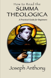 How to Read the Summa Theologica