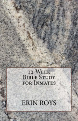 12 Week Bible Study for Inmates