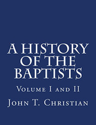 History of the Baptists Volume 1 and 2