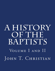 History of the Baptists Volume 1 and 2