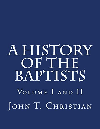 History of the Baptists Volume 1 and 2