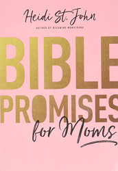 Bible Promises for Moms