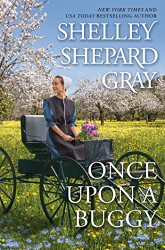 Once Upon a Buggy (The Amish of Apple Creek 2)