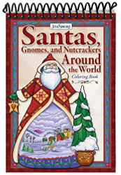 Jim Shore Santas Gnomes and Nutcrackers Around the World Coloring