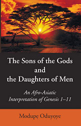 Sons of the Gods and the Daughters of Men