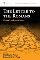 Letter to the Romans: Exegesis and Application - McMaster New