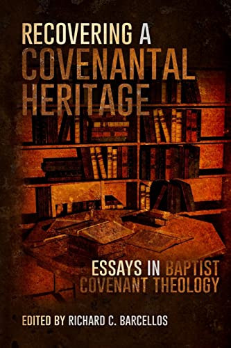 Recovering a Covenantal Heritage