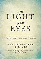 Light of the Eyes: Homilies on the Torah - Stanford Studies