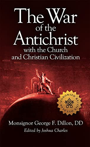 War of the Antichrist with the Church and Christian
