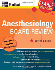 Anesthesiology Board Review Pearls Of Wisdom