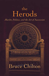 Herods: Murder Politics and the Art of Succession