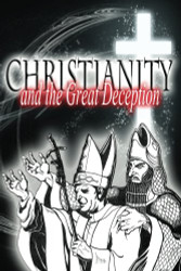 Christianity and the Great Deception