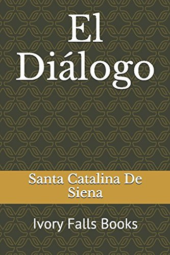 El Di?ílogo (Spanish Edition)