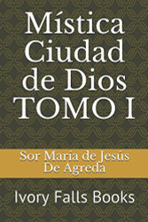 M?ística Ciudad de Dios (Spanish Edition)