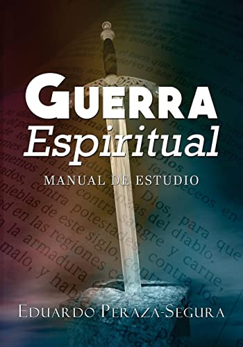 Guerra Espiritual: Manual de estudio (Spanish Edition)