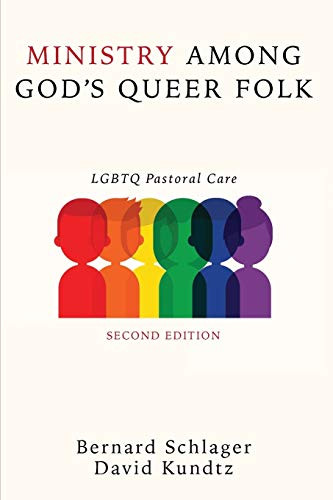 Ministry Among God's Queer Folk: LGBTQ Pastoral Care