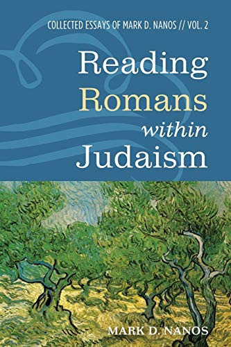 Reading Romans within Judaism Volume 2
