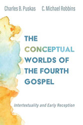 Conceptual Worlds of the Fourth Gospel