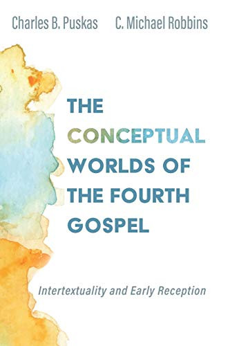 Conceptual Worlds of the Fourth Gospel