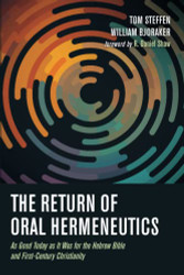 Return of Oral Hermeneutics