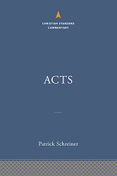 Acts: The Christian Standard Commentary