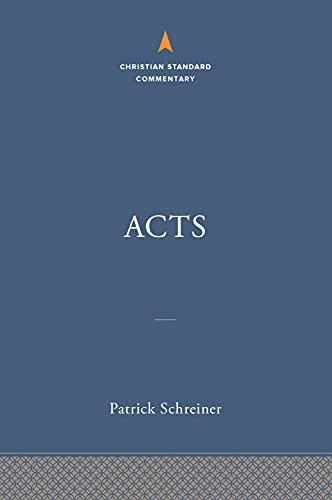 Acts: The Christian Standard Commentary