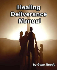 Healing Deliverance Manual