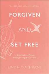 Forgiven and Set Free