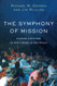 Symphony of Mission