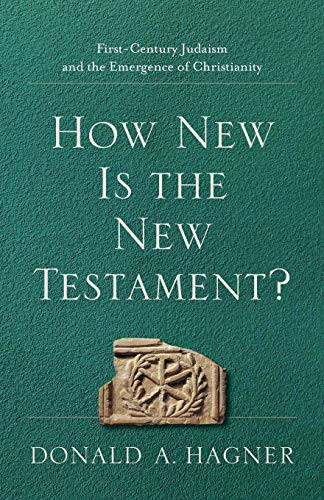 How New Is the New Testament