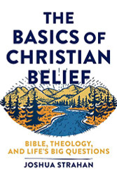 Basics of Christian Belief