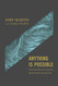 Anything Is Possible: How Nine Miracles of Jesus Reveal God's Love