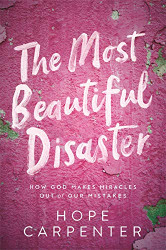 Most Beautiful Disaster