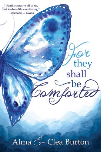For They Shall Be Comforted