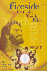 Fireside Catholic Youth Bible-Next! New American Bible Revised