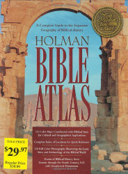 Holman Bible Atlas: A Complete Guide to the Expansive Geography