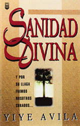 Sanidad divina (Spanish Edition)
