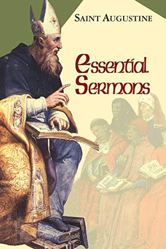 Essential Sermons: (Classroom Resource Edition) (The Works of Saint