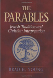 Parables: Jewish Tradition and Christian Interpretation