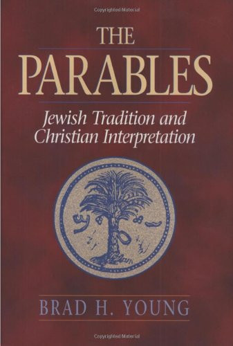Parables: Jewish Tradition and Christian Interpretation