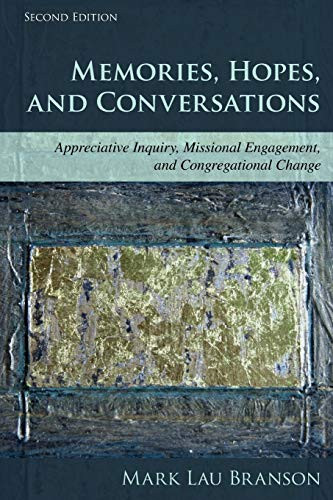 Memories Hopes and Conversations