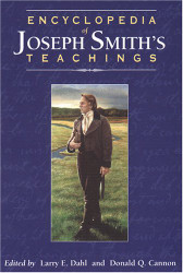 Encyclopedia of Joseph Smith's Teachings