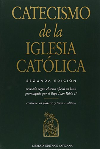 Catecismo de la Iglesia Catolica (Spanish Edition)