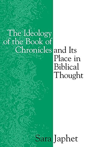 Ideology of the Book of Chronicles and Its Place in Biblical