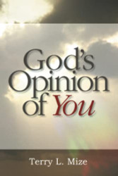 God's Opinion of You